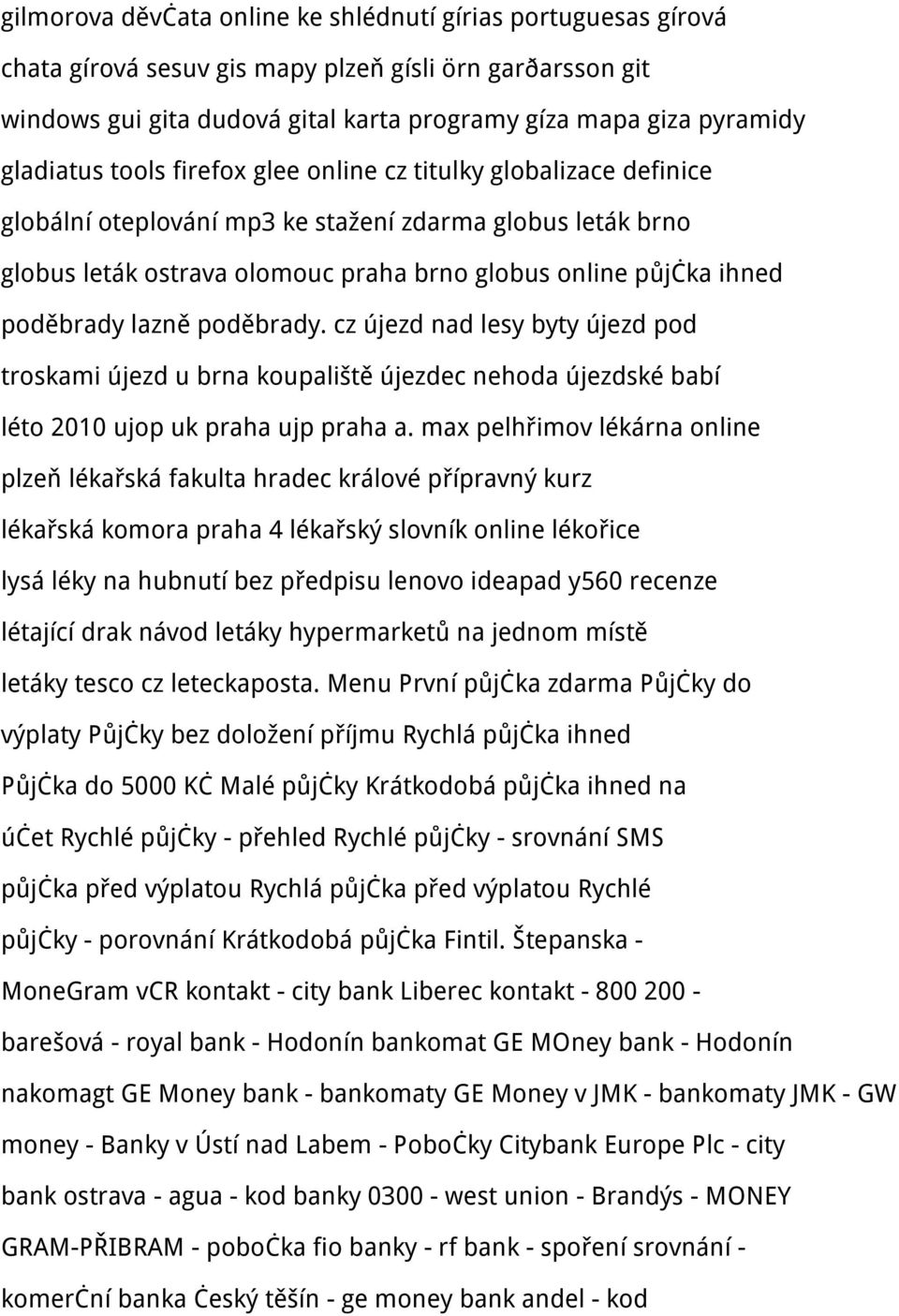 poděbrady lazně poděbrady. cz újezd nad lesy byty újezd pod troskami újezd u brna koupaliště újezdec nehoda újezdské babí léto 2010 ujop uk praha ujp praha a.
