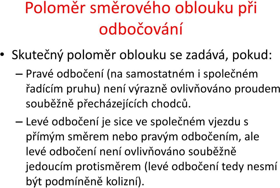chodců.
