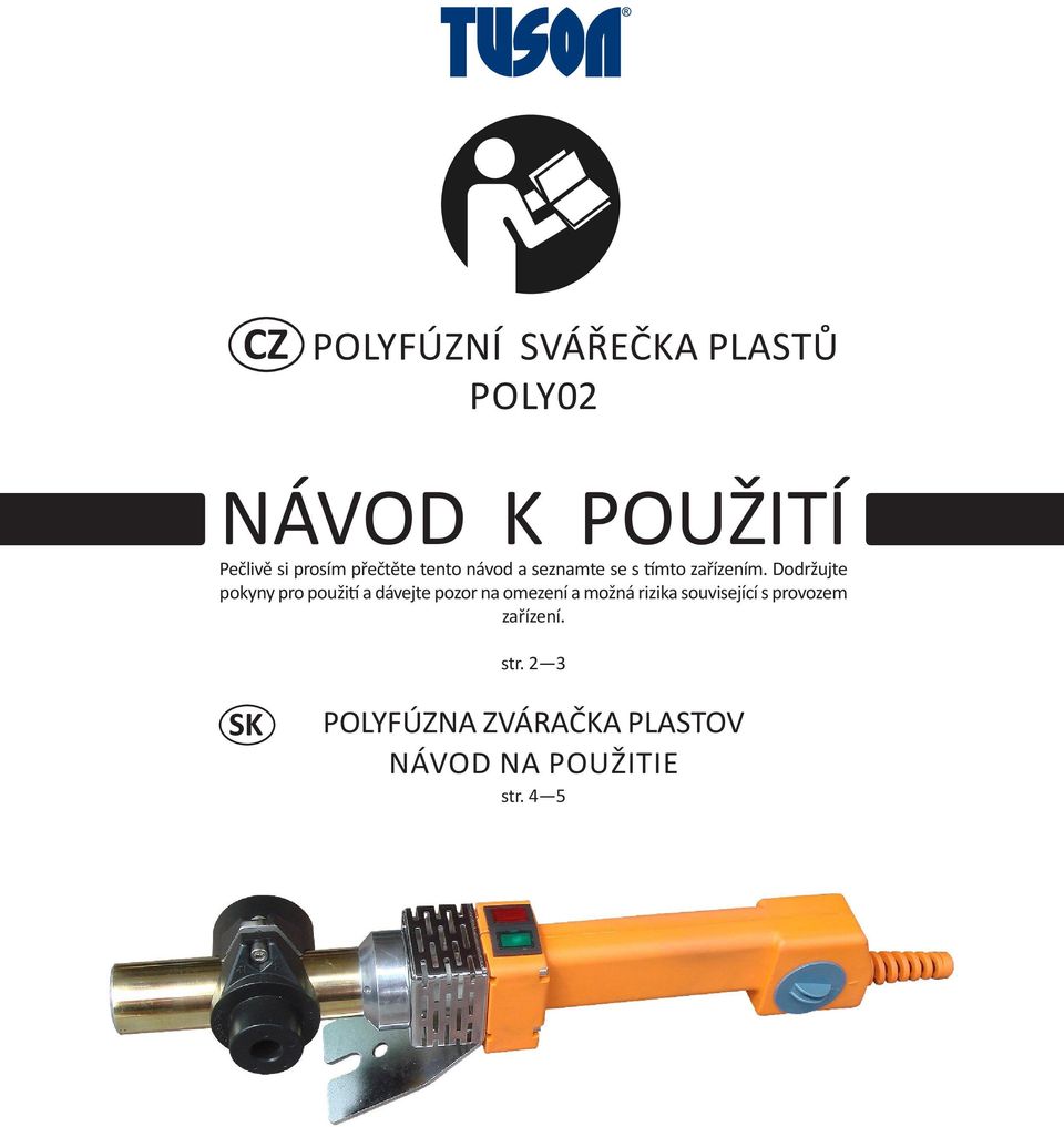 Dodržujte pokyny pro použití a dávejte pozor na omezení a možná rizika