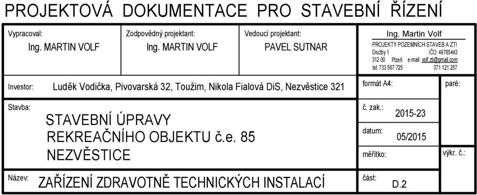 Pivovarská 32, Toužim, Nikola Fialová is, Nezvěstice 321