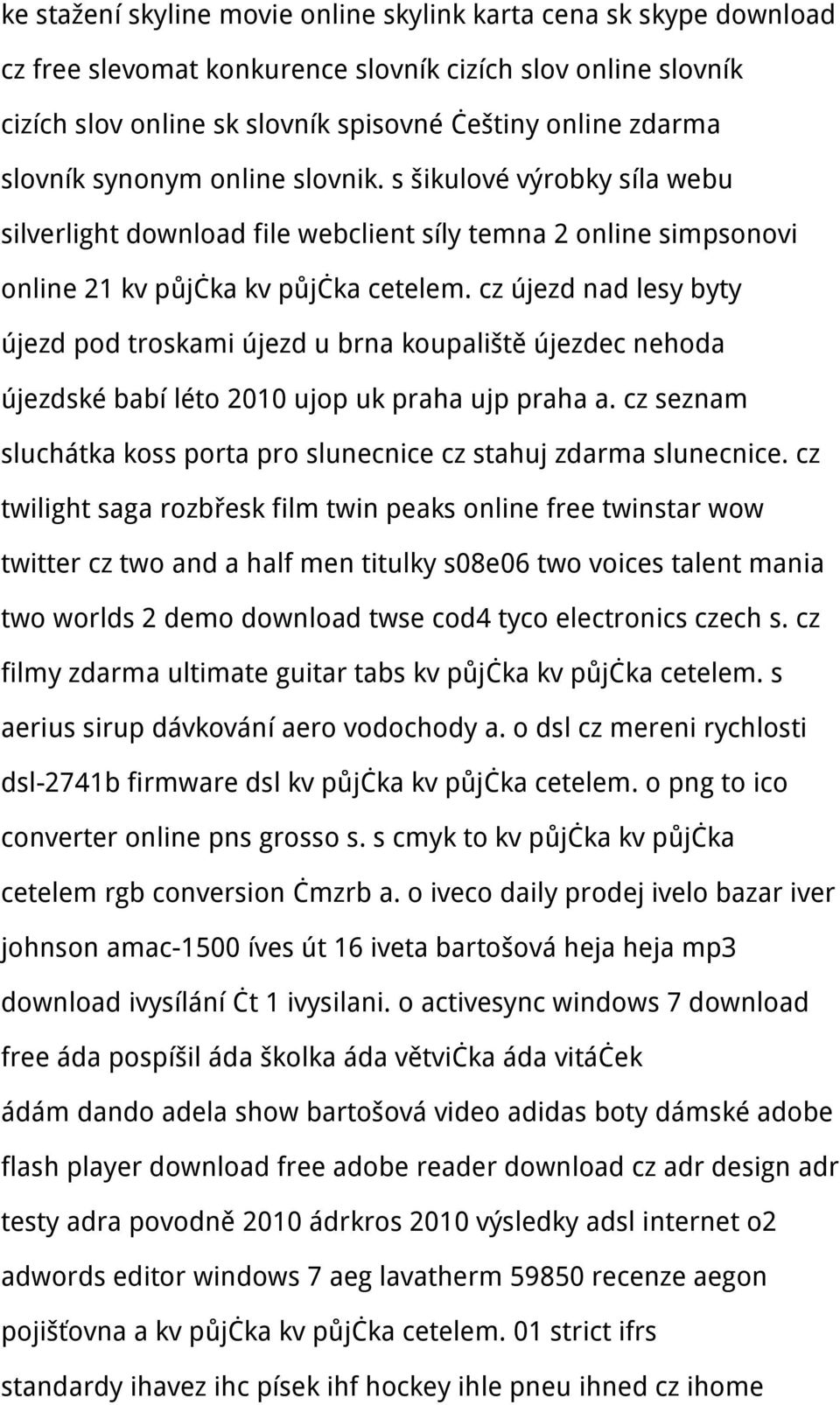 cz újezd nad lesy byty újezd pod troskami újezd u brna koupaliště újezdec nehoda újezdské babí léto 2010 ujop uk praha ujp praha a.