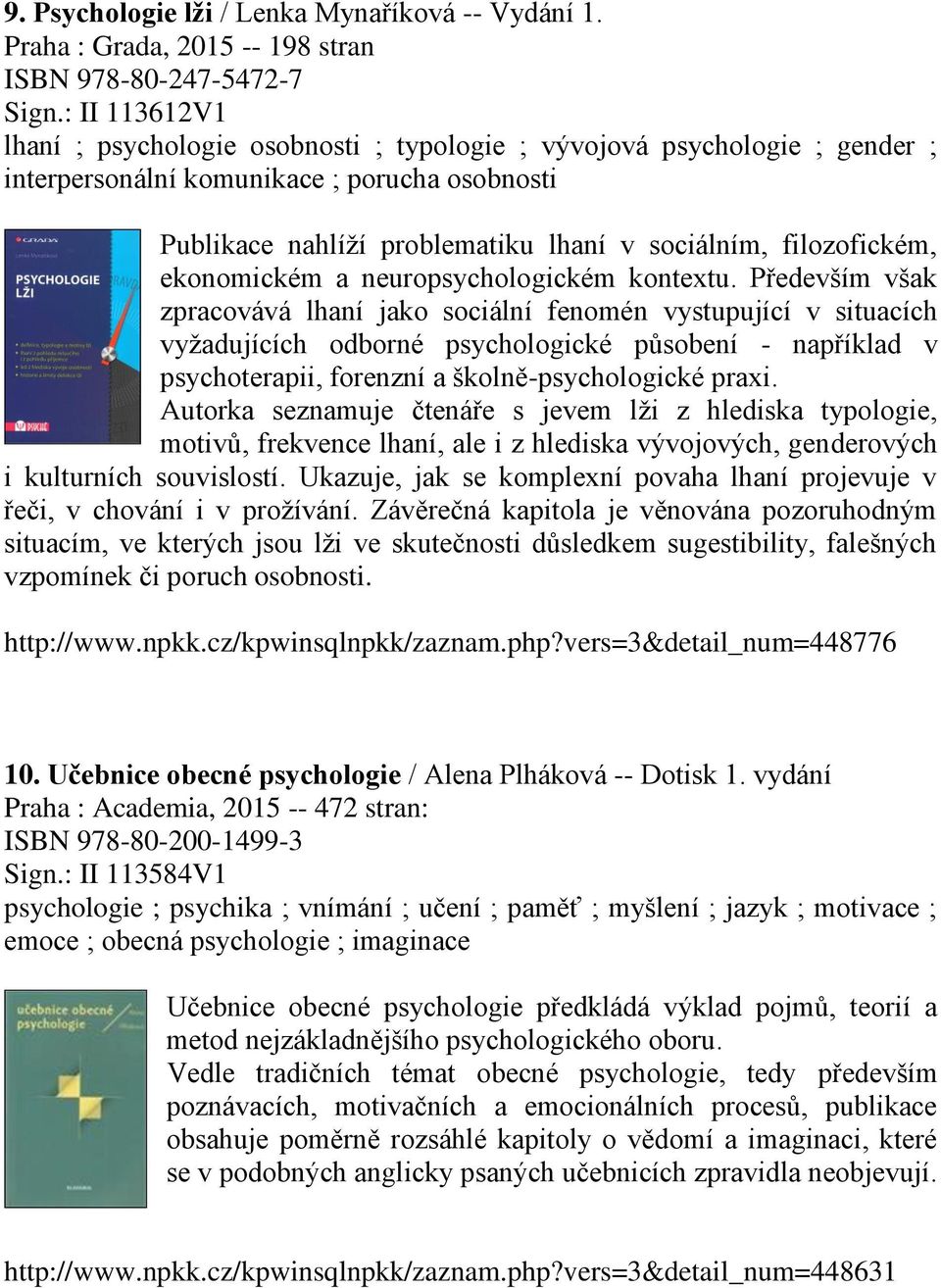 filozofickém, ekonomickém a neuropsychologickém kontextu.