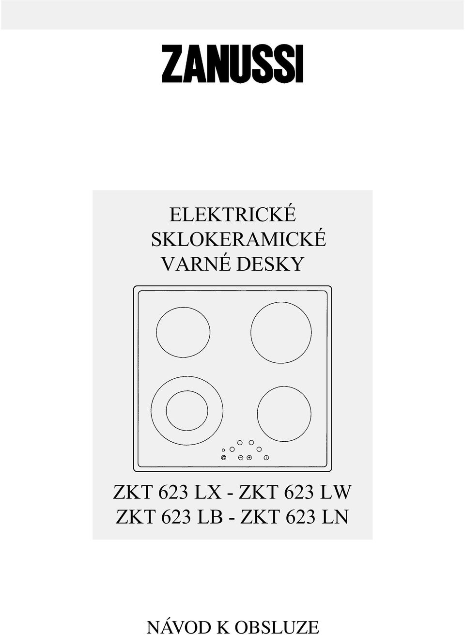 ZKT 623 LW ZKT 623 LB -