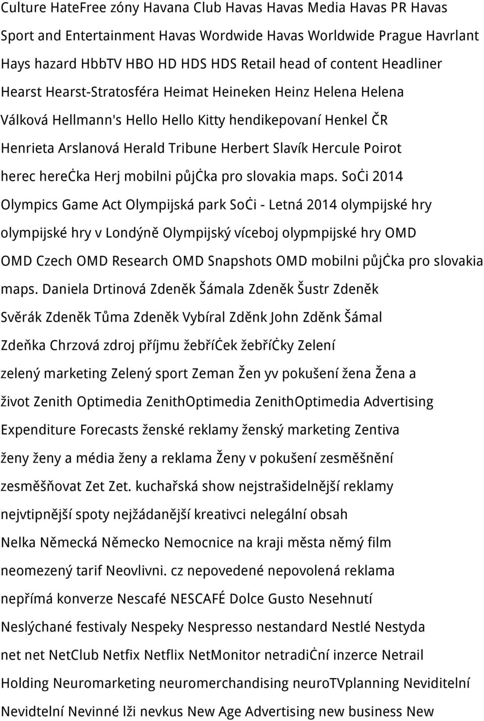 herec herečka Herj mobilni půjčka pro slovakia maps.