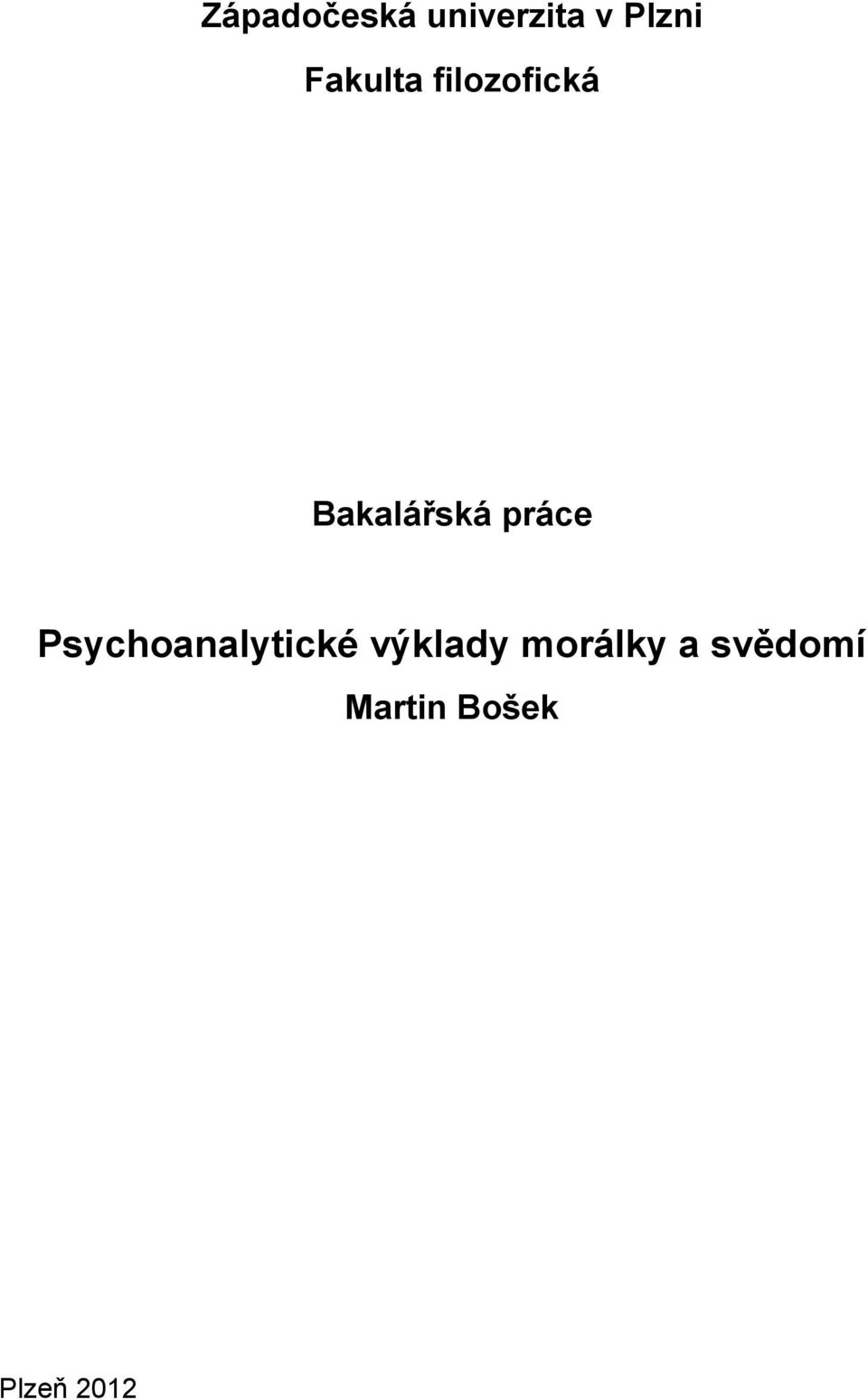 práce Psychoanalytické výklady