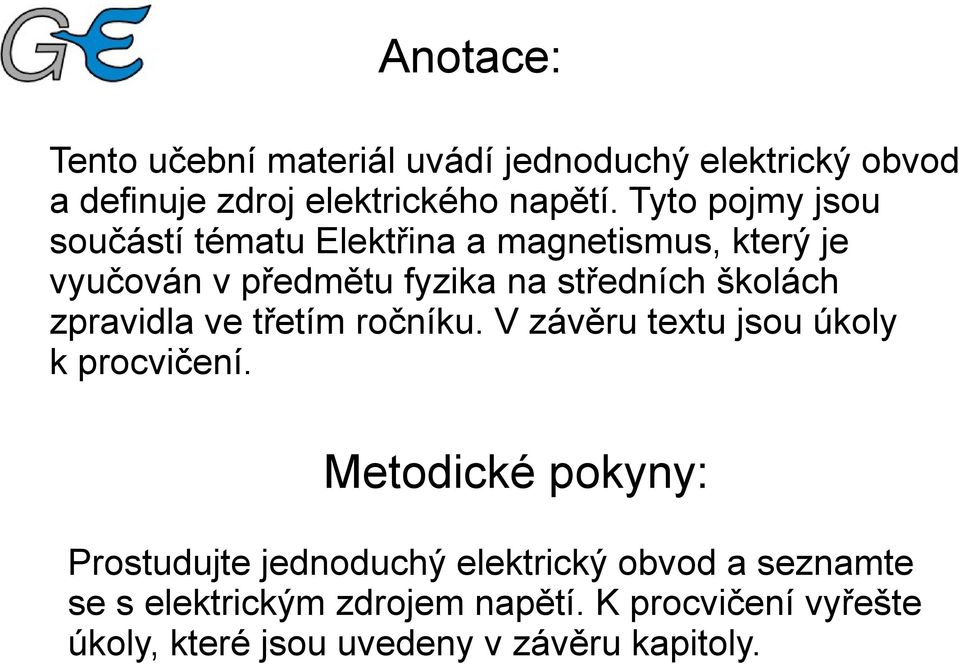 zpravidla ve třetím ročníku. V závěru textu jsou úkoly k procvičení.