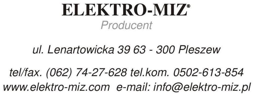 tel/fax. (062) 74-27-628 tel.kom.