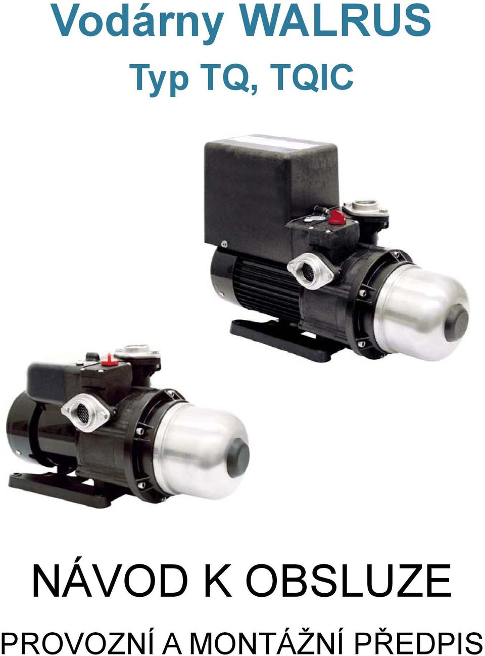 NÁVOD K OBSLUZE