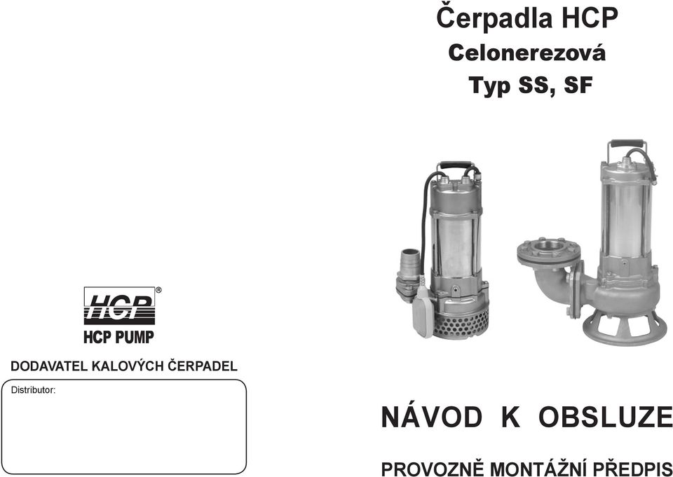 ČERPADEL Distributor: NÁVOD K