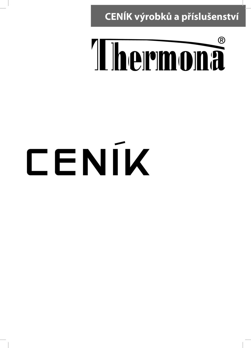 CENÍK výrobků