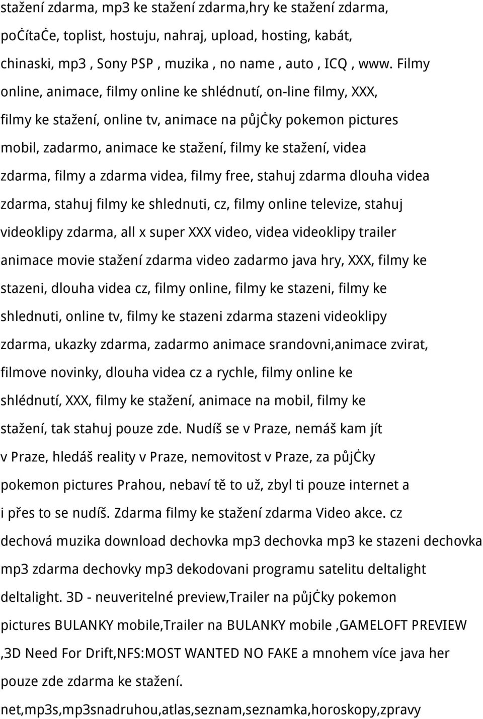 zdarma, filmy a zdarma videa, filmy free, stahuj zdarma dlouha videa zdarma, stahuj filmy ke shlednuti, cz, filmy online televize, stahuj videoklipy zdarma, all x super XXX video, videa videoklipy