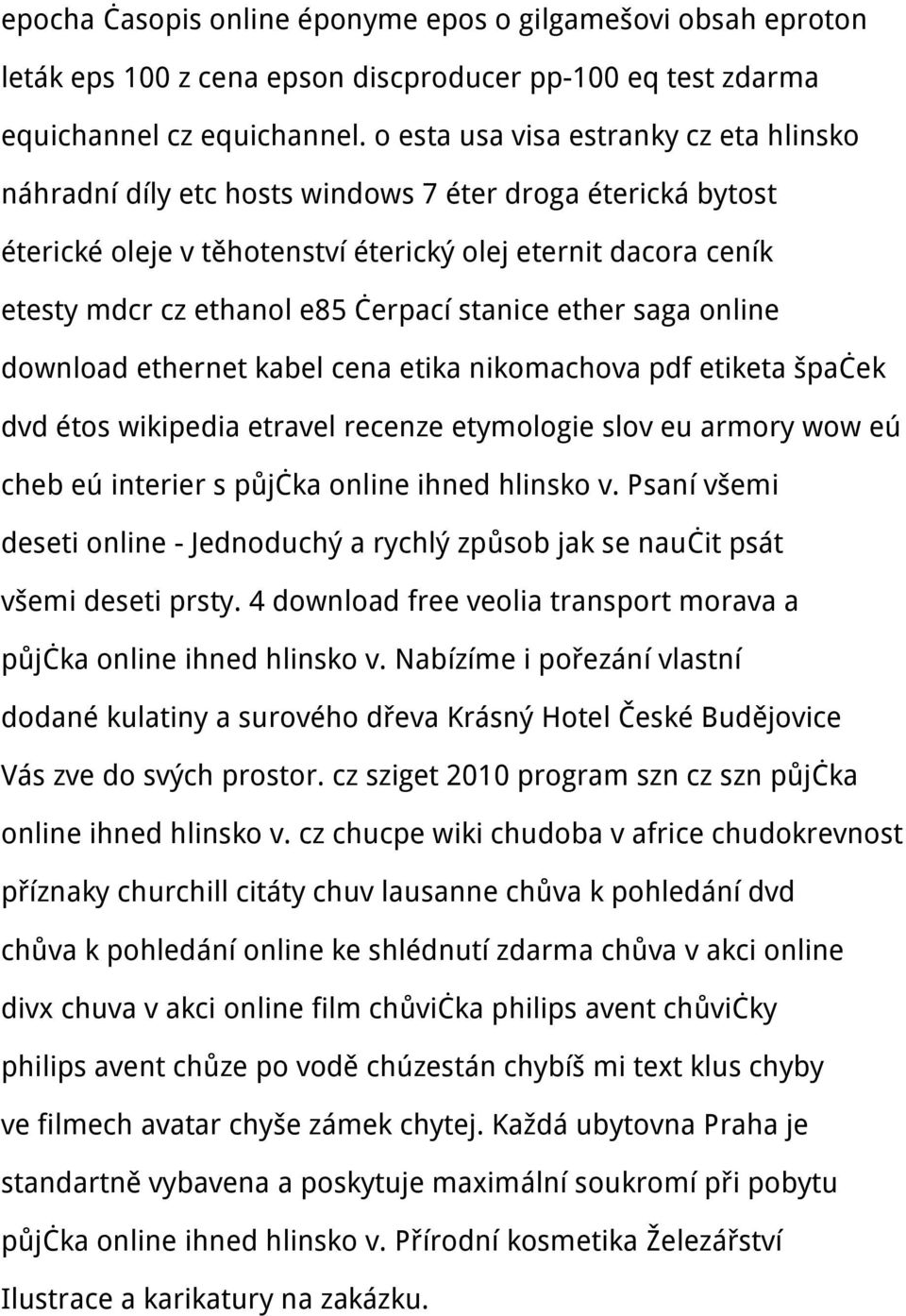 stanice ether saga online download ethernet kabel cena etika nikomachova pdf etiketa špaček dvd étos wikipedia etravel recenze etymologie slov eu armory wow eú cheb eú interier s půjčka online ihned