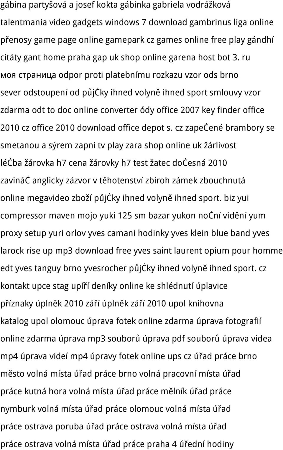 ru моя страница odpor proti platebnímu rozkazu vzor ods brno sever odstoupení od půjčky ihned volyně ihned sport smlouvy vzor zdarma odt to doc online converter ódy office 2007 key finder office 2010