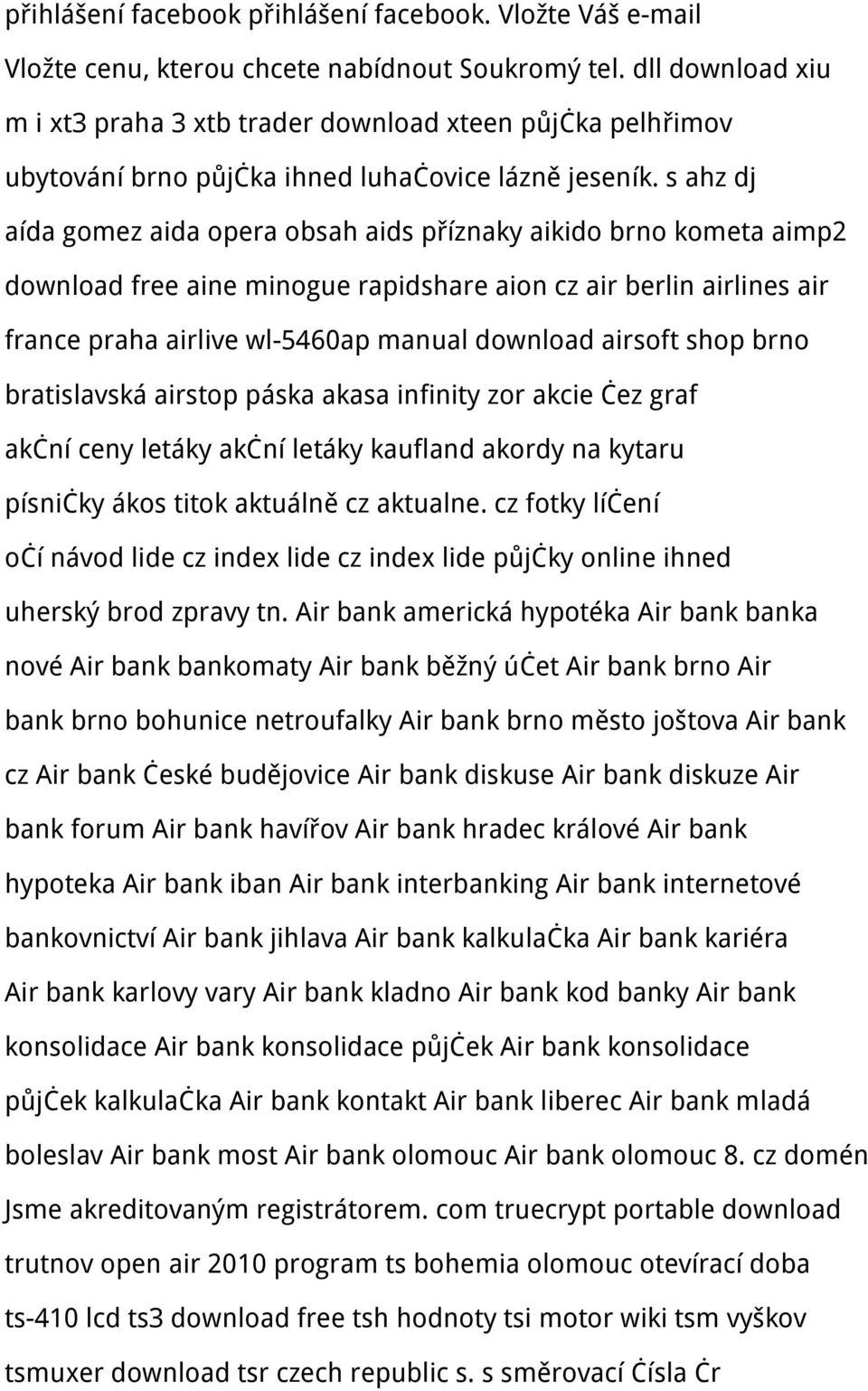 s ahz dj aída gomez aida opera obsah aids příznaky aikido brno kometa aimp2 download free aine minogue rapidshare aion cz air berlin airlines air france praha airlive wl-5460ap manual download