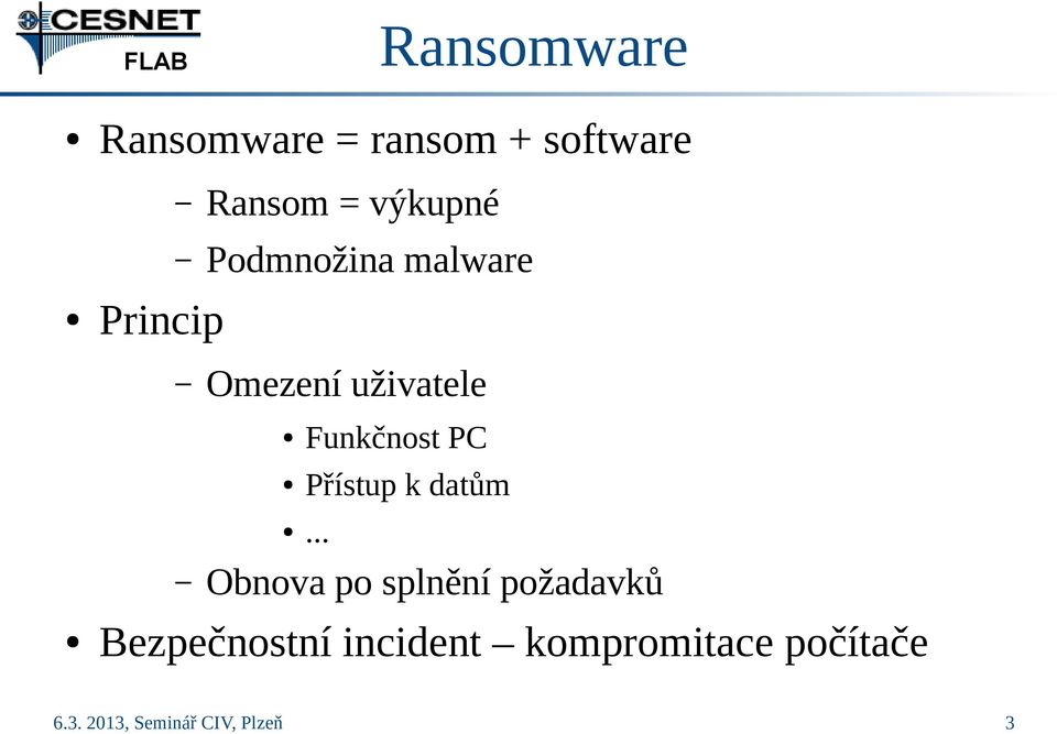 Funkčnost PC Přístup k datům.