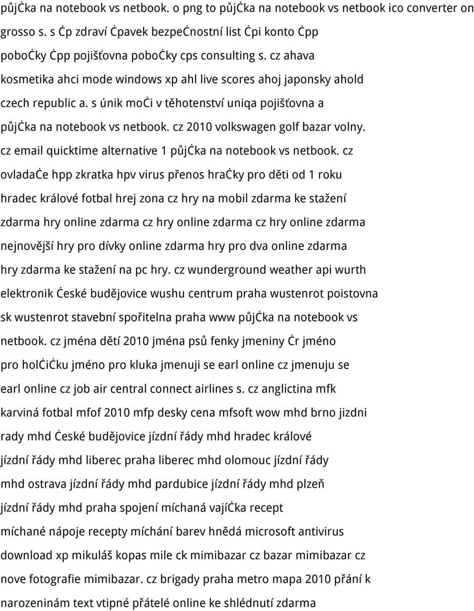 cz 2010 volkswagen golf bazar volny. cz email quicktime alternative 1 půjčka na notebook vs netbook.