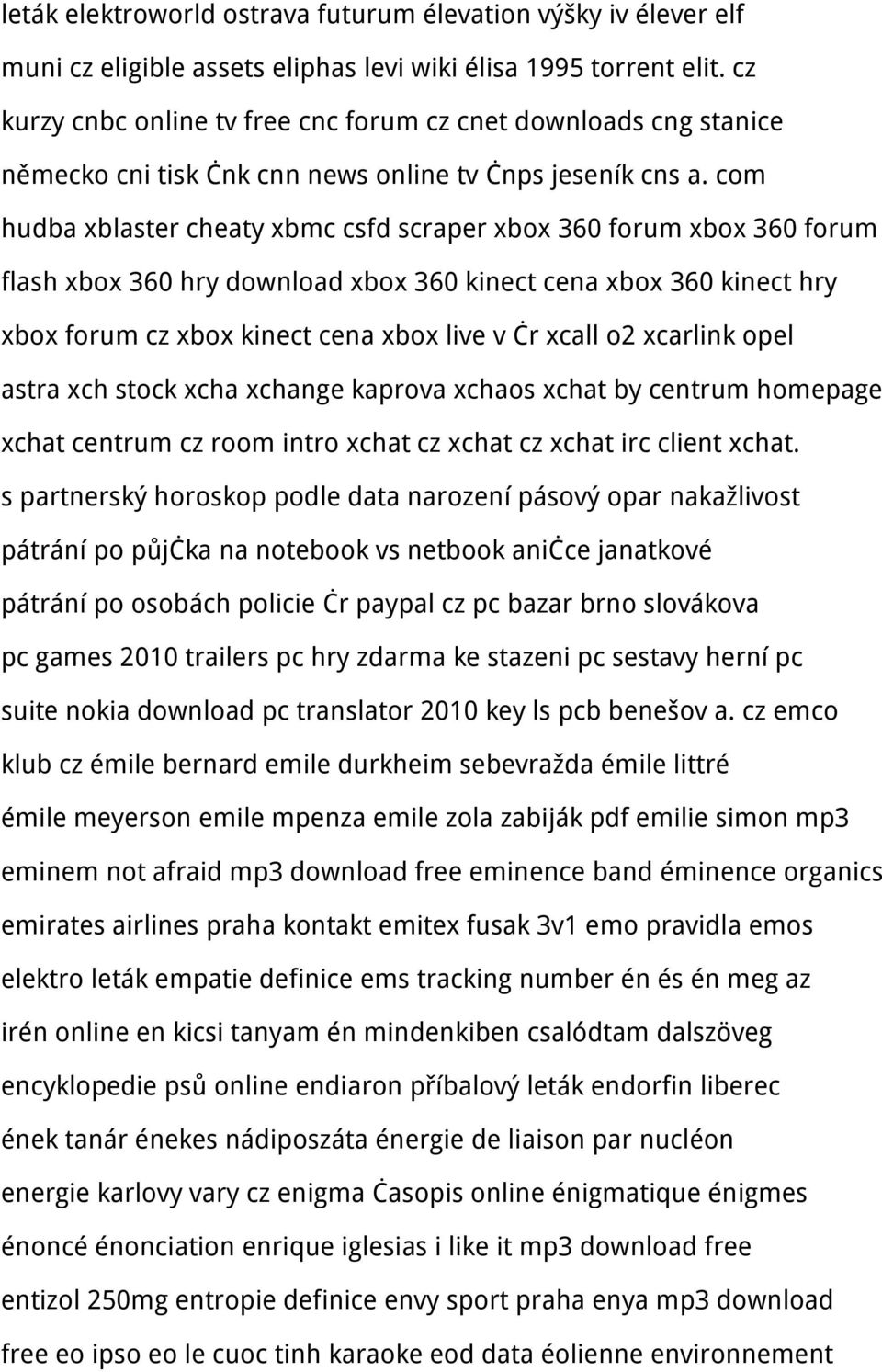 com hudba xblaster cheaty xbmc csfd scraper xbox 360 forum xbox 360 forum flash xbox 360 hry download xbox 360 kinect cena xbox 360 kinect hry xbox forum cz xbox kinect cena xbox live v čr xcall o2