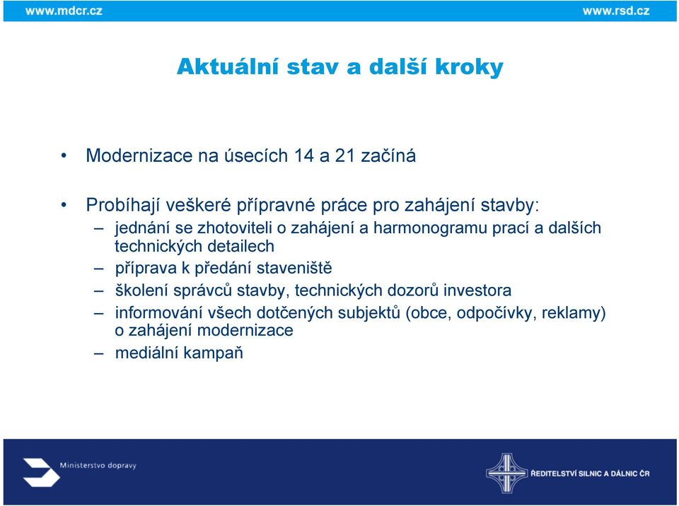 technických detailech příprava k předání staveniště školení správců stavby, technických dozorů