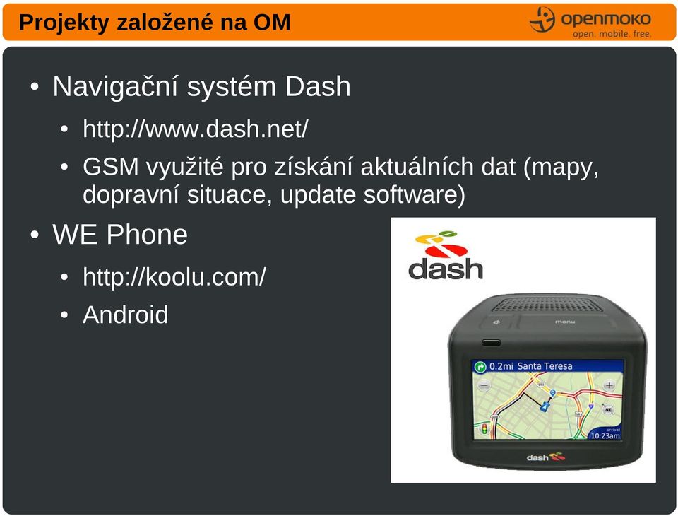 net/ GSM využité pro získání aktuálních dat