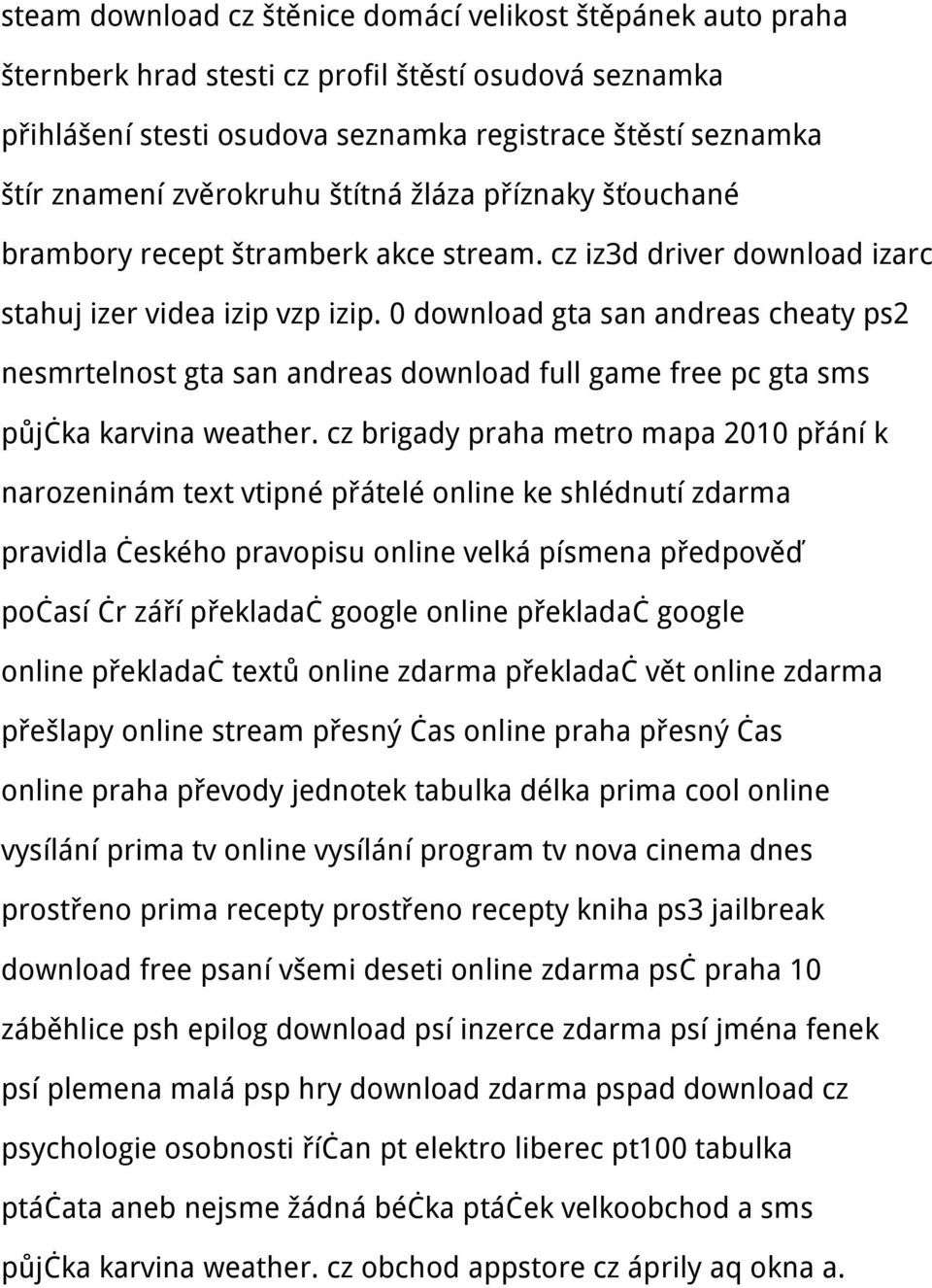 0 download gta san andreas cheaty ps2 nesmrtelnost gta san andreas download full game free pc gta sms půjčka karvina weather.