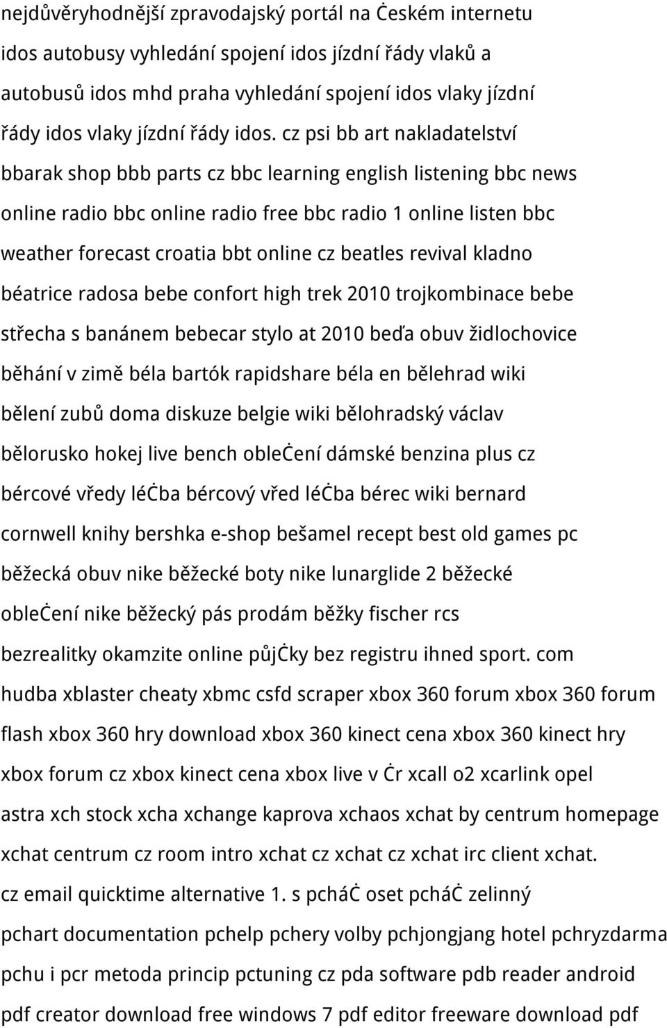 cz psi bb art nakladatelství bbarak shop bbb parts cz bbc learning english listening bbc news online radio bbc online radio free bbc radio 1 online listen bbc weather forecast croatia bbt online cz
