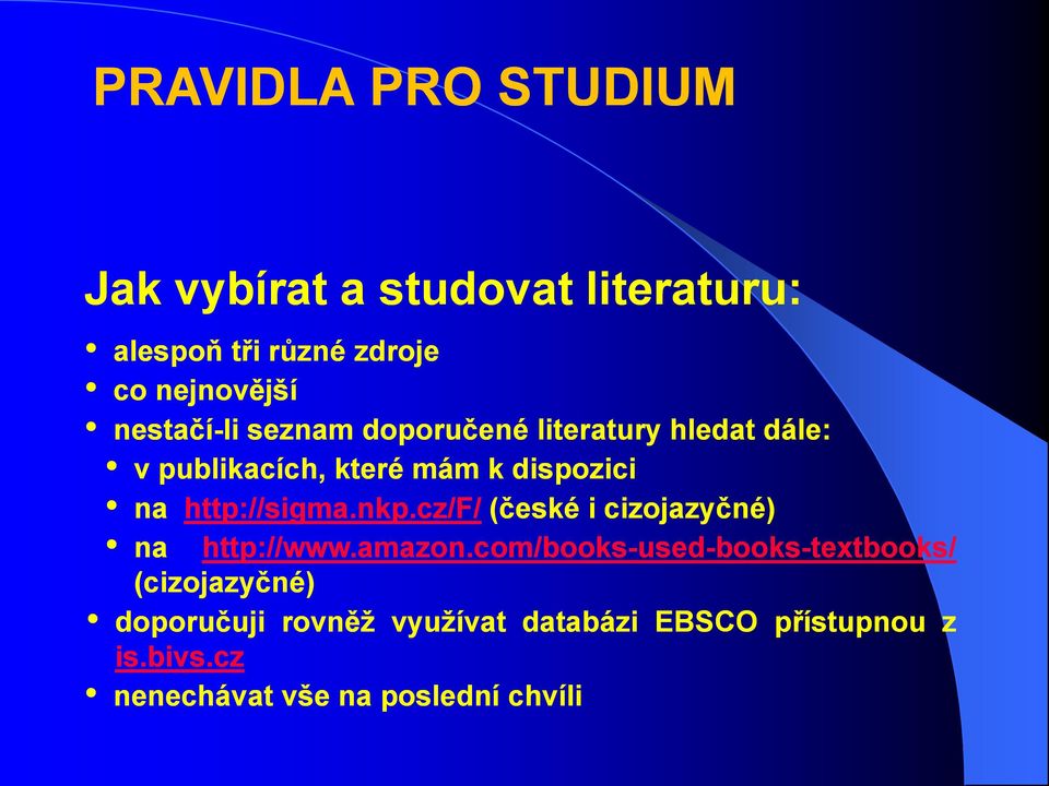 http://sigma.nkp.cz/f/ (české i cizojazyčné) na http://www.amazon.