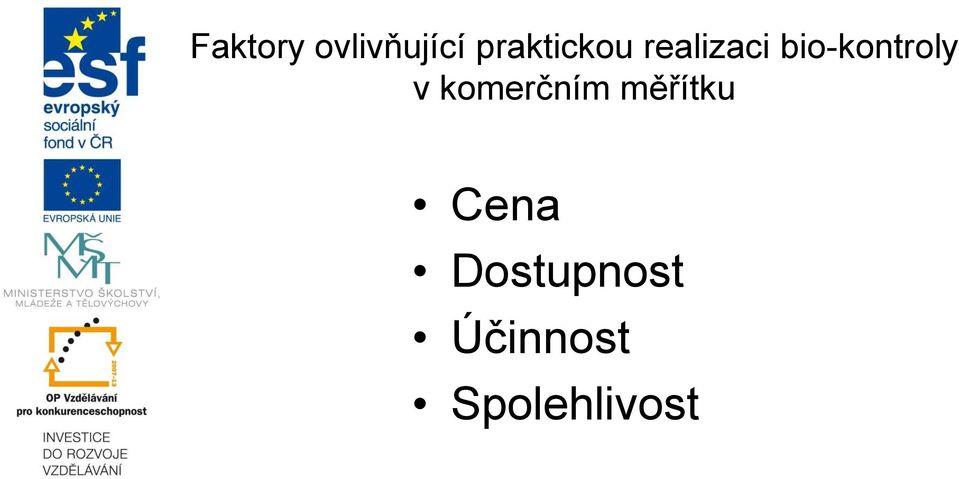 bio-kontroly v komerčním