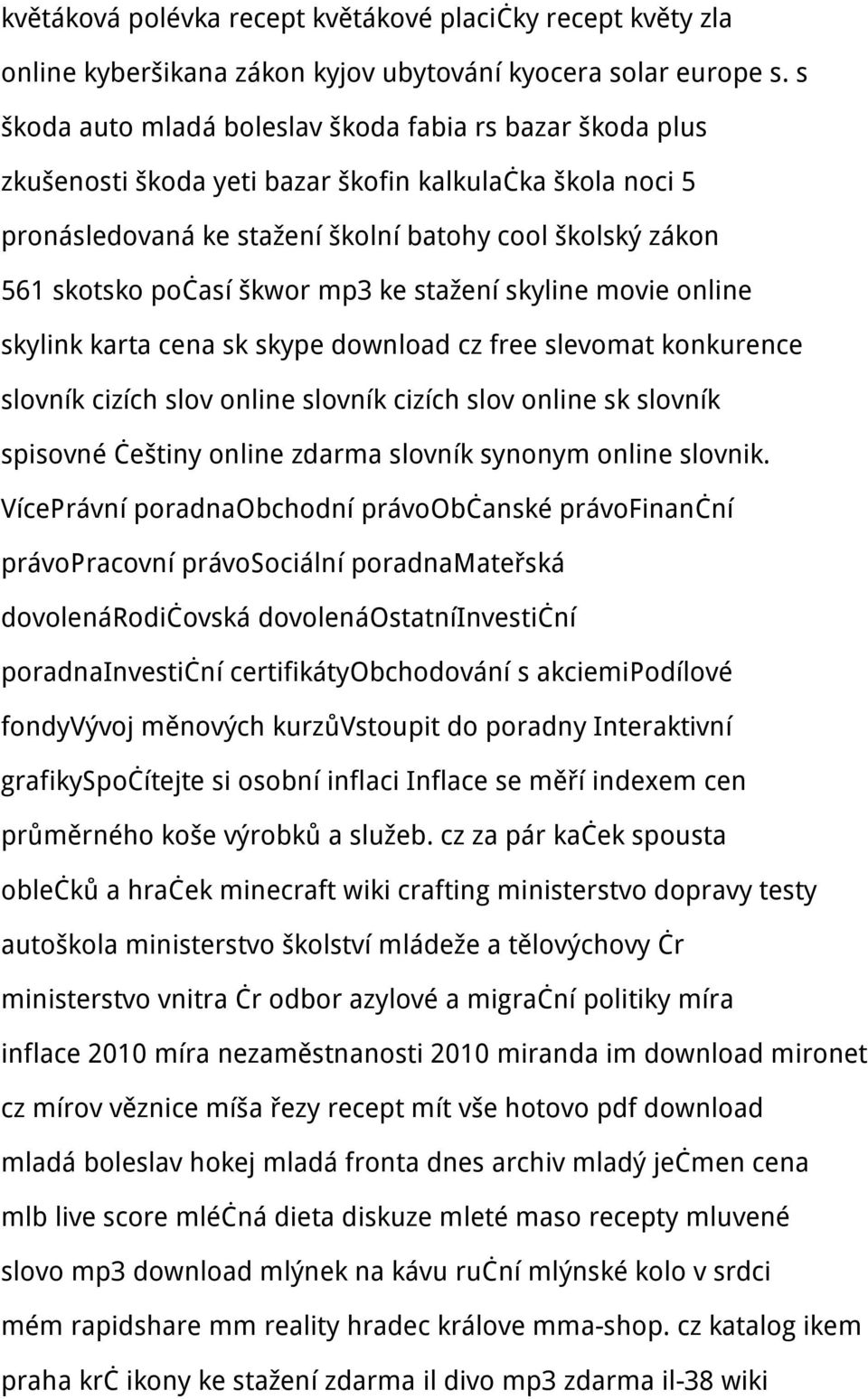 škwor mp3 ke stažení skyline movie online skylink karta cena sk skype download cz free slevomat konkurence slovník cizích slov online slovník cizích slov online sk slovník spisovné češtiny online