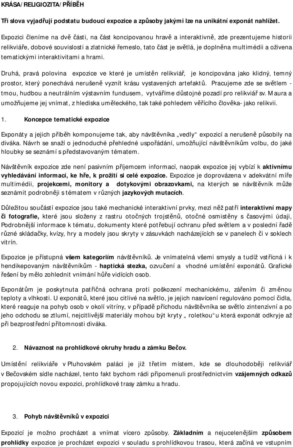 oživena tematickými interaktivitami a hrami.
