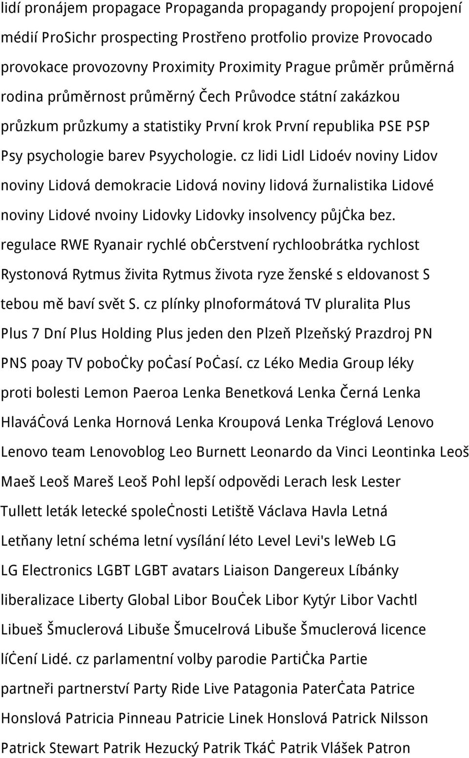 cz lidi Lidl Lidoév noviny Lidov noviny Lidová demokracie Lidová noviny lidová žurnalistika Lidové noviny Lidové nvoiny Lidovky Lidovky insolvency půjčka bez.