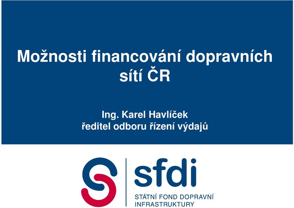 Karel Havlíček Ing.