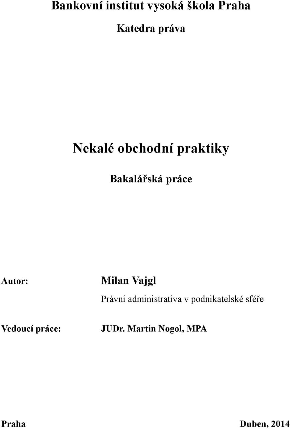 Milan Vajgl Právní administrativa v podnikatelské