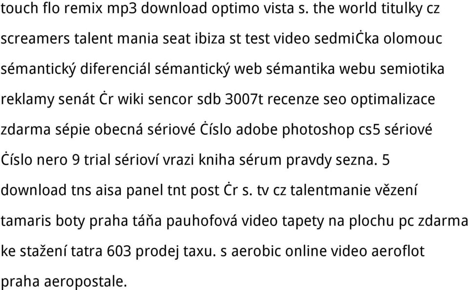 reklamy senát čr wiki sencor sdb 3007t recenze seo optimalizace zdarma sépie obecná sériové číslo adobe photoshop cs5 sériové číslo nero 9 trial