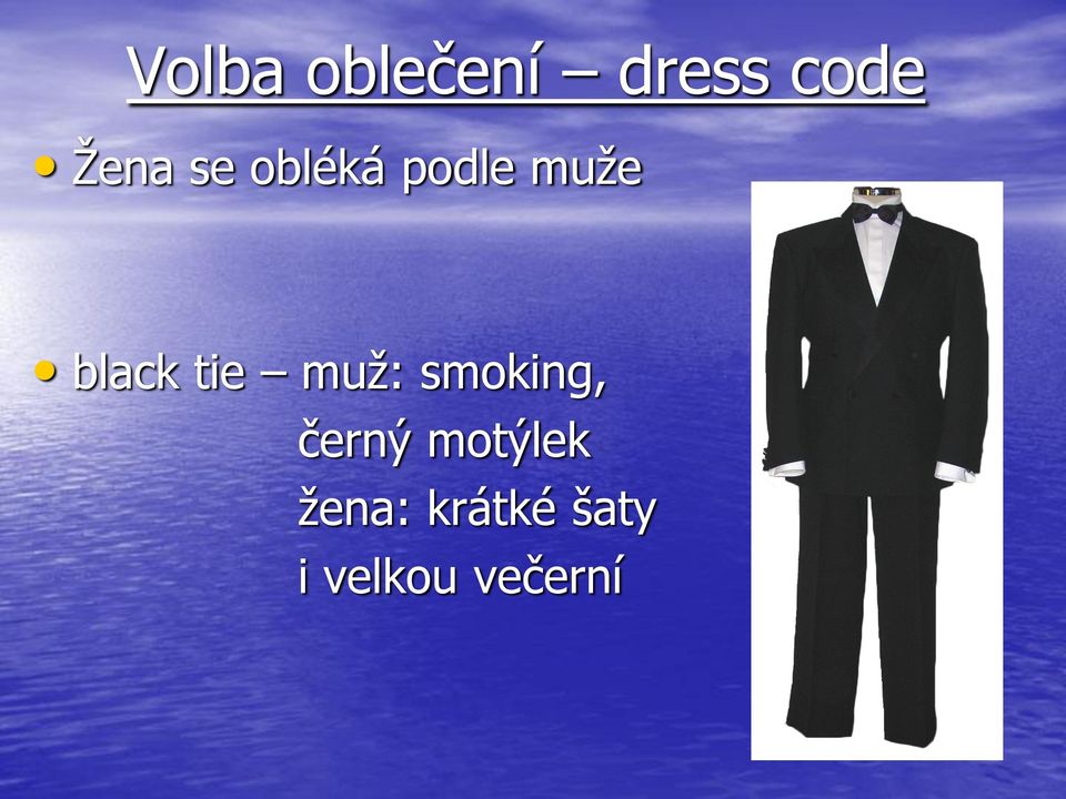 muž: smoking, černý motýlek