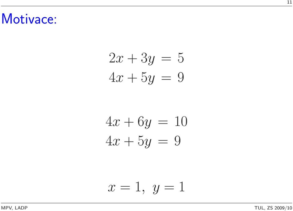 4x+5y=9