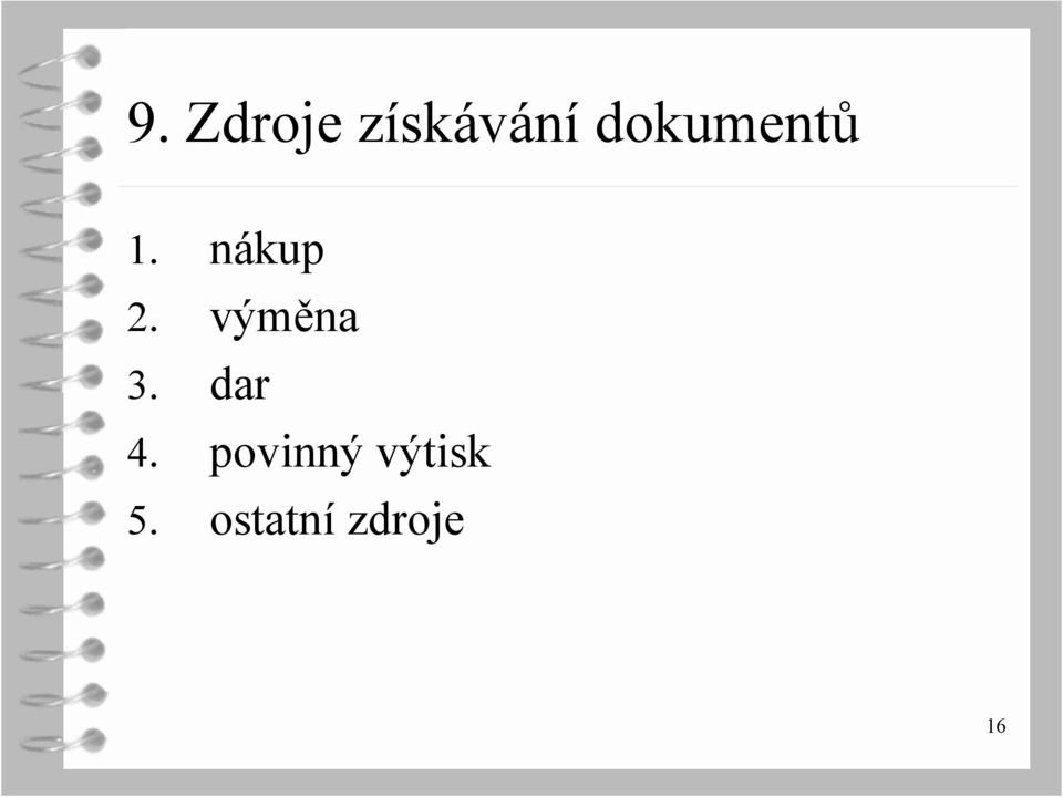 výměna 3. dar 4.