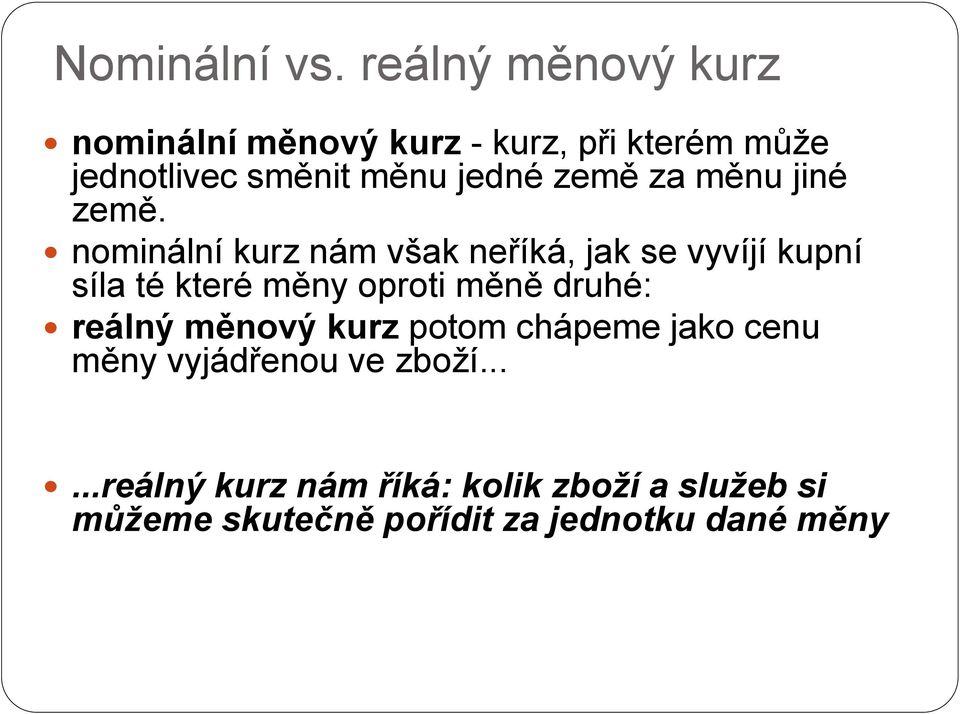země za měnu jiné země.