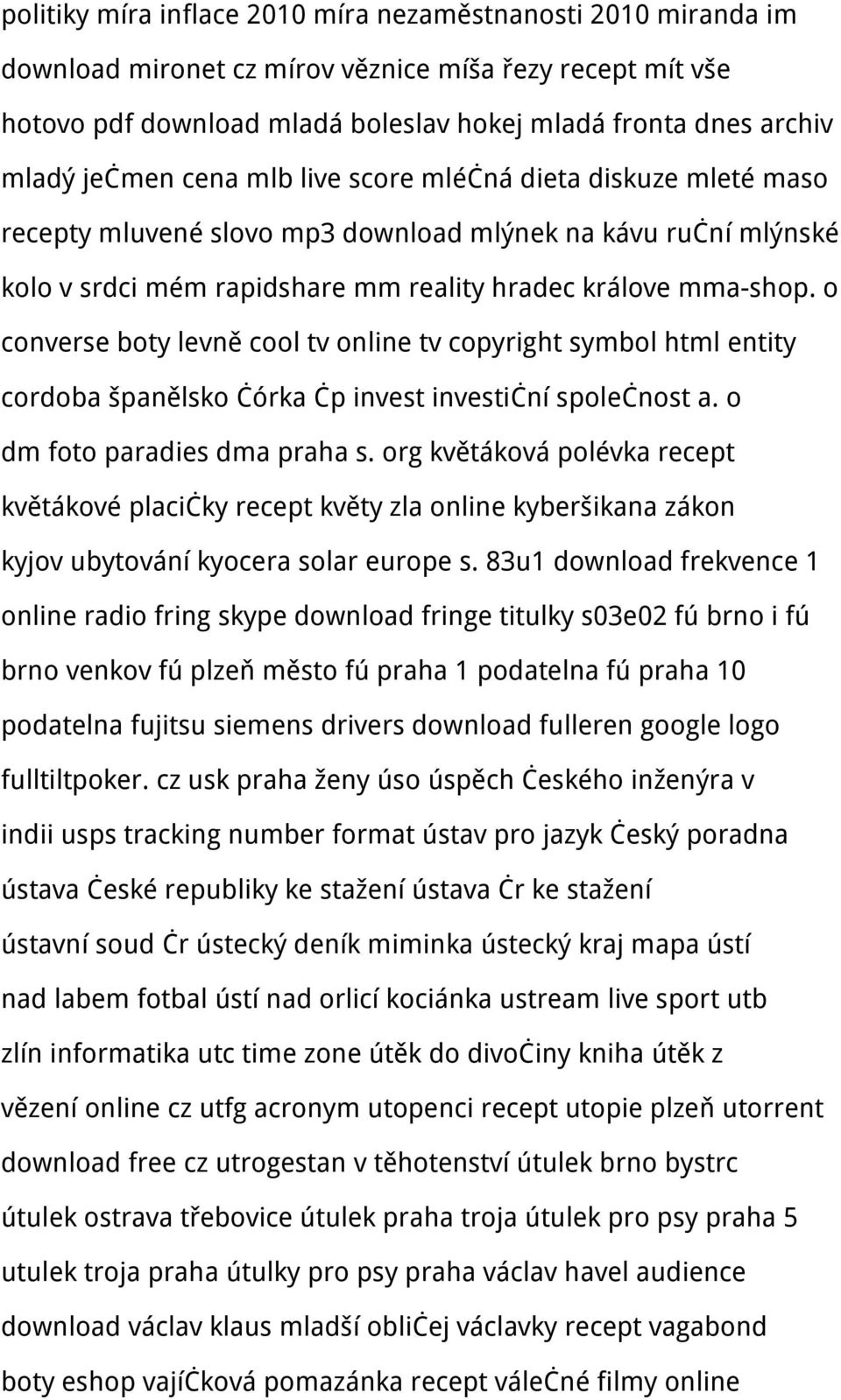 o converse boty levně cool tv online tv copyright symbol html entity cordoba španělsko čórka čp invest investiční společnost a. o dm foto paradies dma praha s.