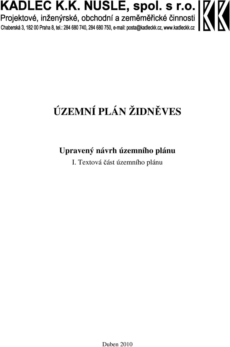 územního plánu I.