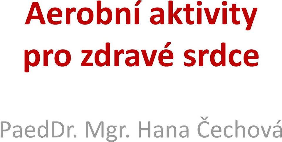 zdravé srdce