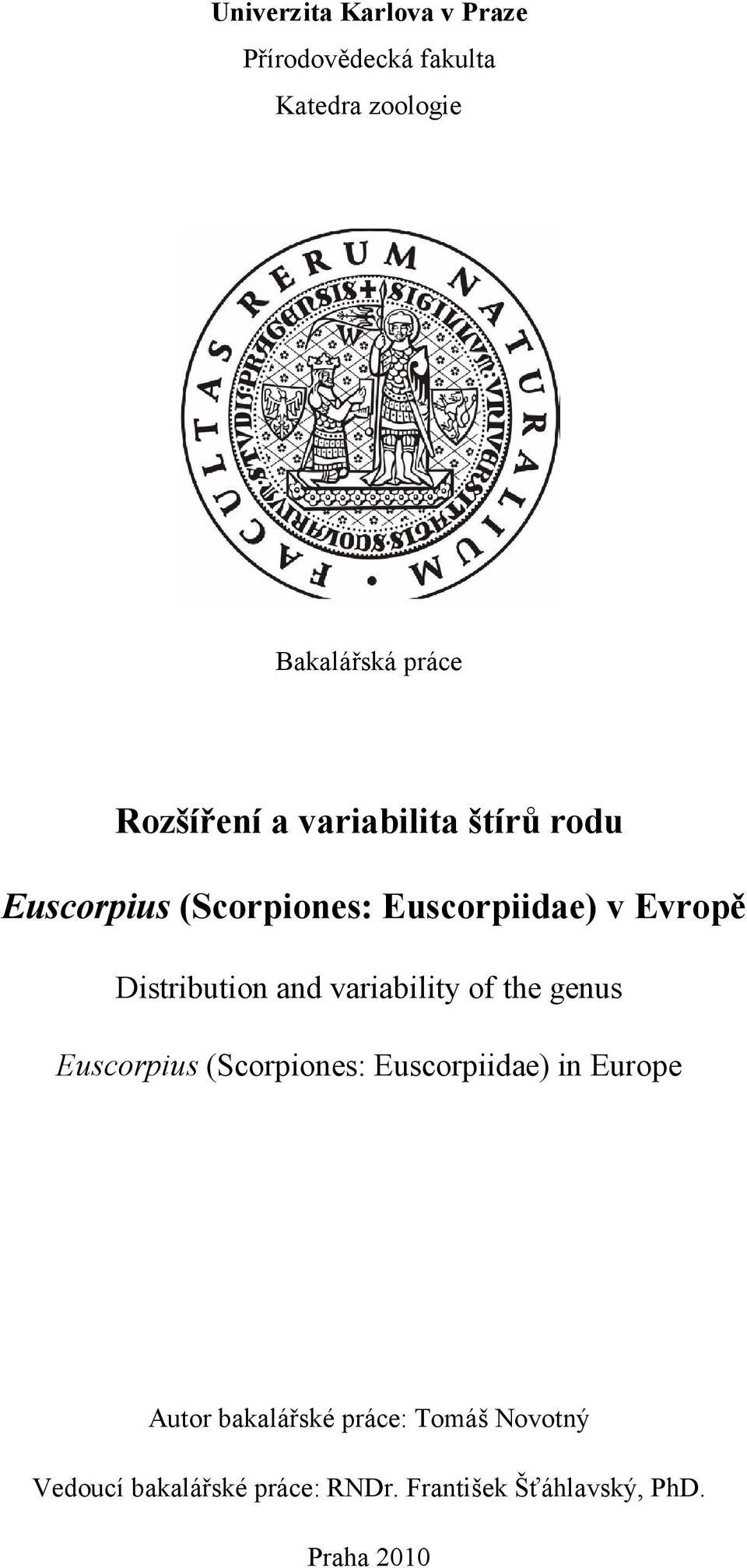 Distribution and variability of the genus Euscorpius (Scorpiones: Euscorpiidae) in Europe