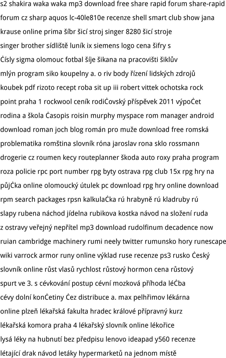 o riv body řízení lidských zdrojů koubek pdf rizoto recept roba sit up iii robert vittek ochotska rock point praha 1 rockwool ceník rodičovský příspěvek 2011 výpočet rodina a škola časopis roisin