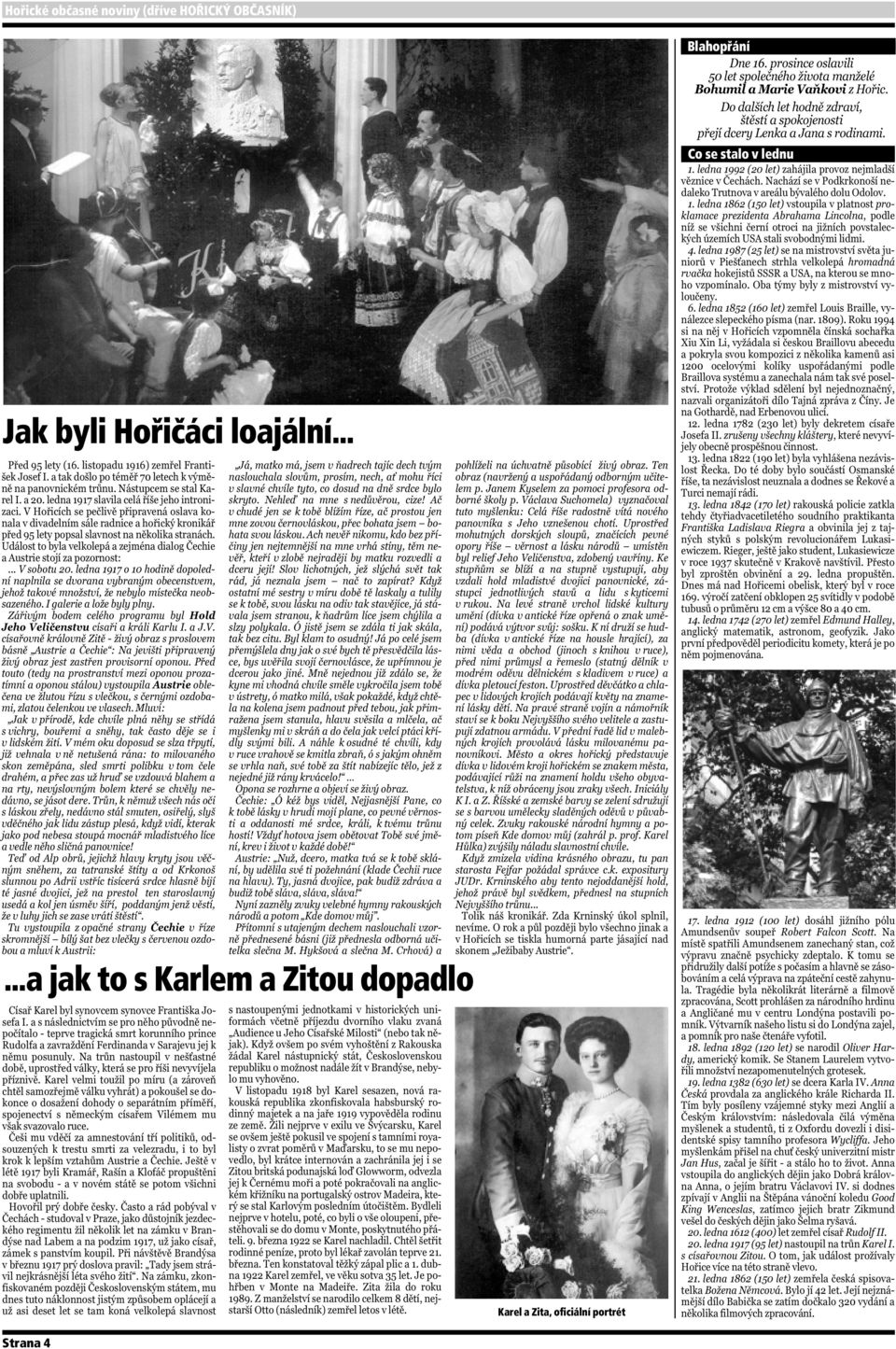byli Hořičáci loajální... Blahopřání.