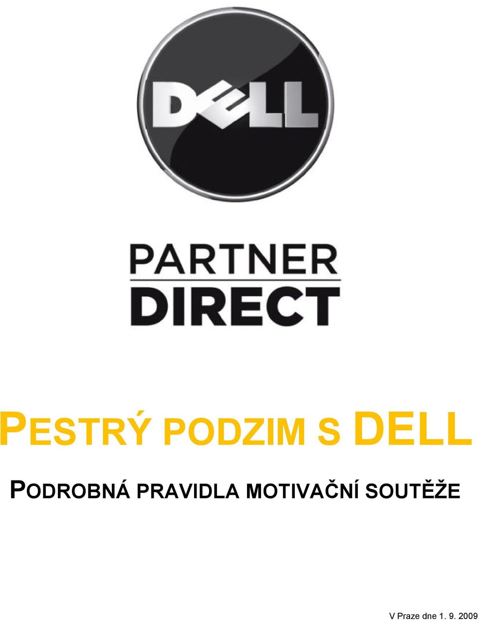 PRAVIDLA MOTIVAČNÍ