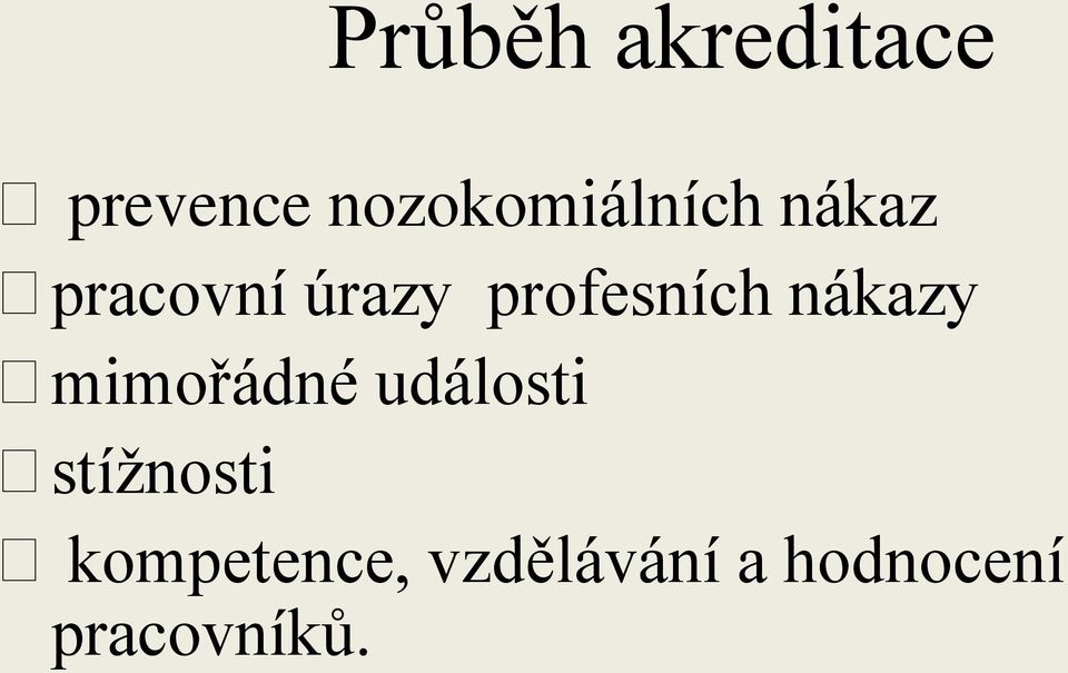 profesních nákazy mimořádné události