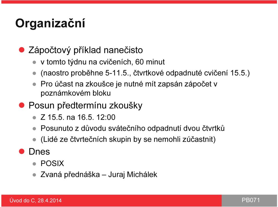 poznámkovém bloku Posun předtermínu zkoušky Z 15.