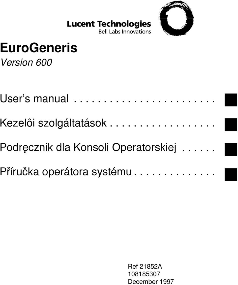 ................. Podr«cznik dla Konsoli Operatorskiej.