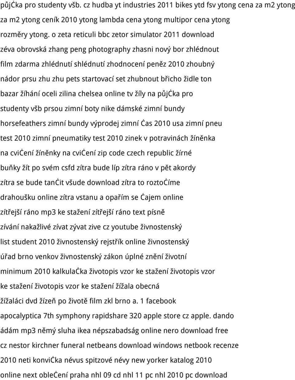 startovací set zhubnout břicho židle ton bazar žíhání oceli zilina chelsea online tv žíly na půjčka pro studenty všb prsou zimní boty nike dámské zimní bundy horsefeathers zimní bundy výprodej zimní