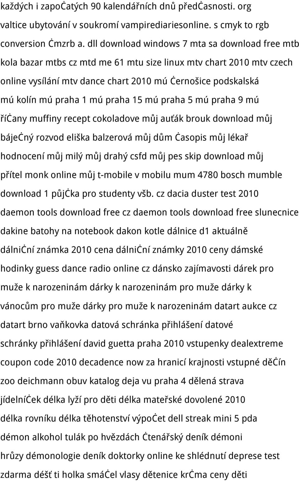 mú praha 15 mú praha 5 mú praha 9 mú říčany muffiny recept cokoladove můj auťák brouk download můj báječný rozvod eliška balzerová můj dům časopis můj lékař hodnocení můj milý můj drahý csfd můj pes