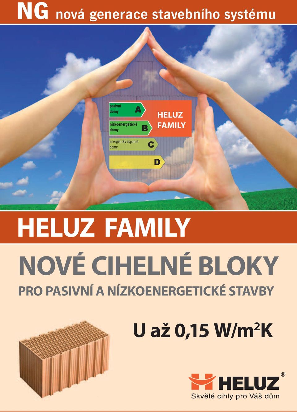 úsporné domy C D HELUZ FAMILY NOVÉ CIHELNÉ BLOKY